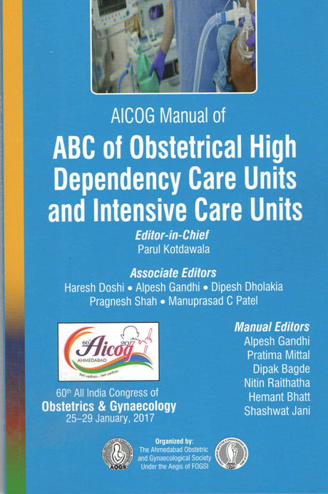 AICOG MANUAL OF ABC OF OBSTETRICAL HIGH DEPENDENCY CARE UNITS AND INTENSIVE CARE UNITS - Retail Maharaj