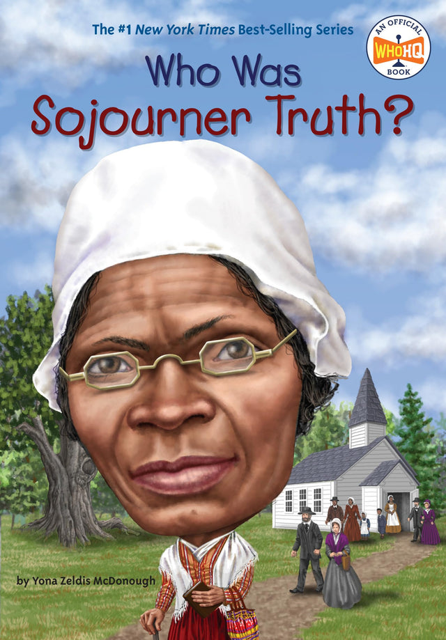 Who Was Sojourner Truth? - Retail Maharaj