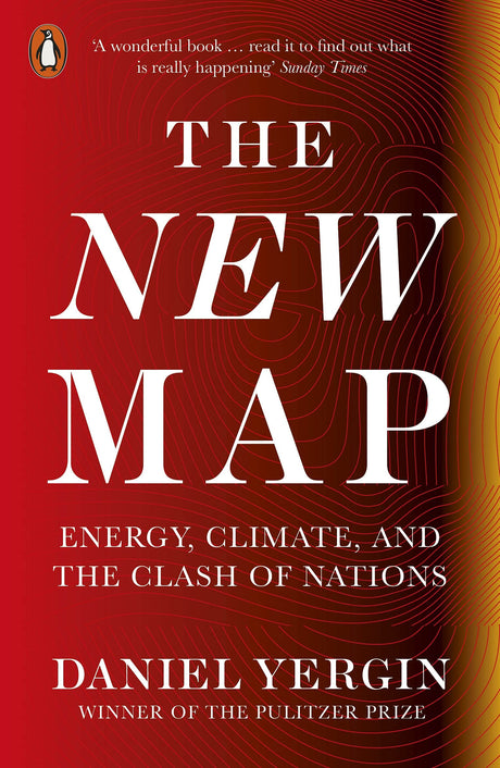The New Map: Energy, Climate, and the Clash of Nations - Retail Maharaj