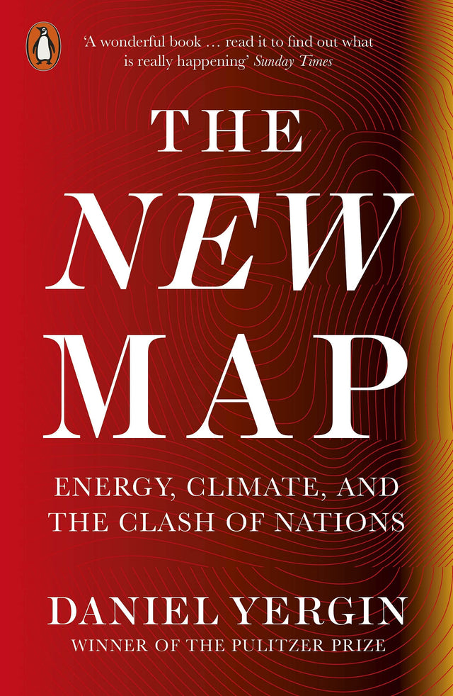 The New Map: Energy, Climate, and the Clash of Nations - Retail Maharaj