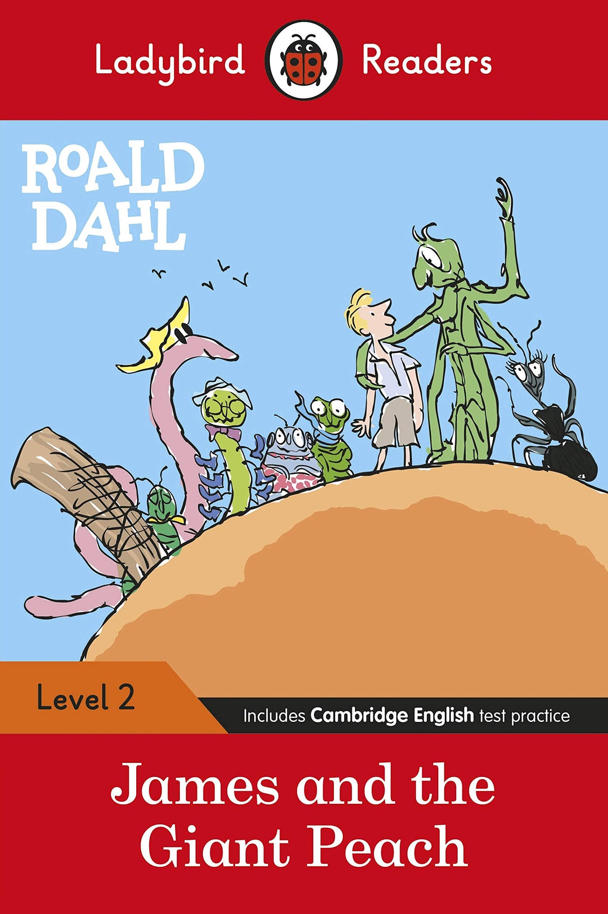 Ladybird Readers Level 2 - Roald Dahl: James and the Giant Peach (ELT Graded Reader) - Retail Maharaj