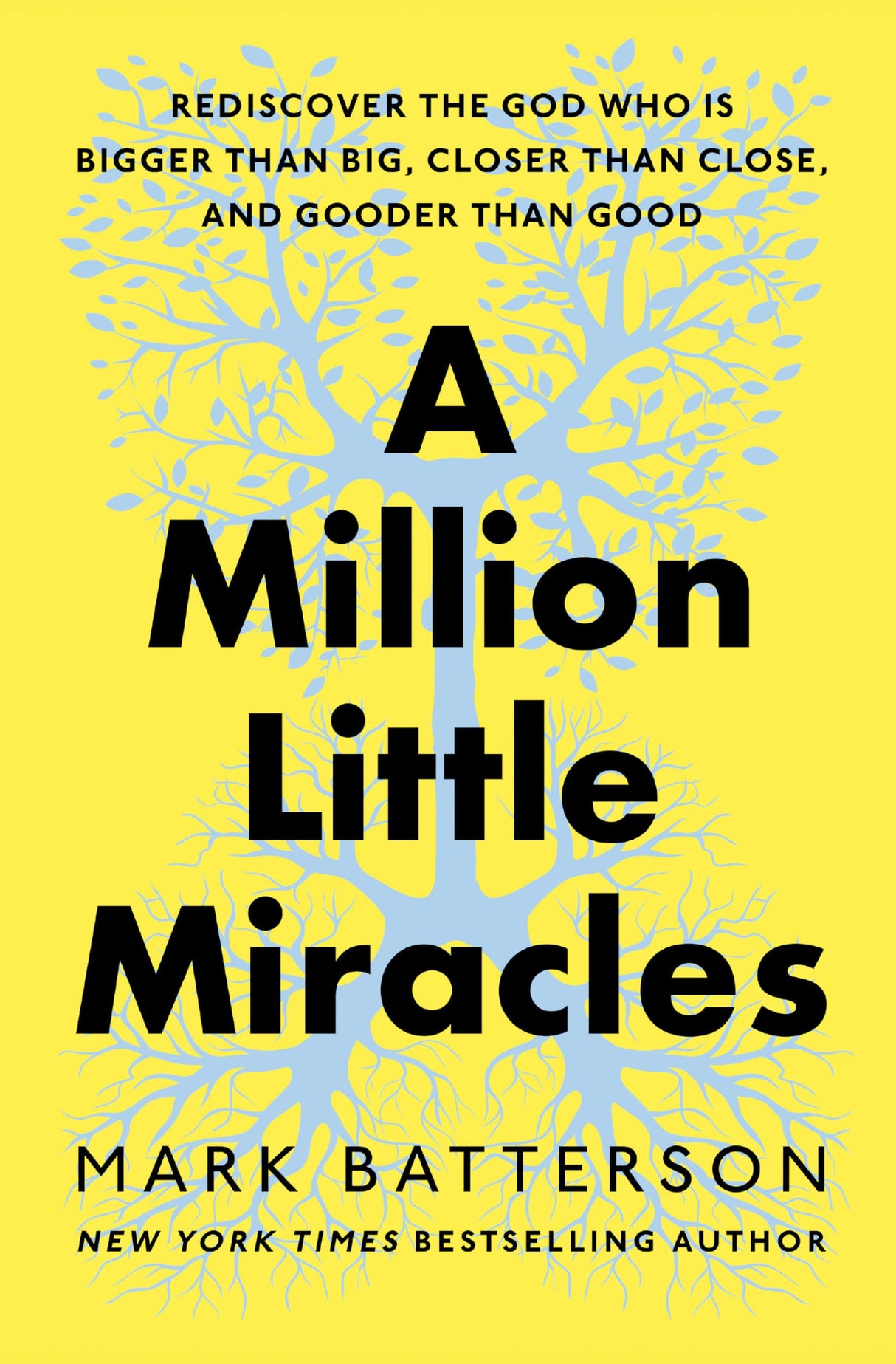 A Million Little Miracles: Rediscover the God Who Is Bigger Than Big, Closer Than Close, and Gooder Than Good - Retail Maharaj
