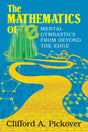 The Mathematics of Oz: Mental Gymnastics from Beyond the Edge - Retail Maharaj