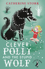 Clever Polly And the Stupid Wolf (A Puffin Book) - Retail Maharaj