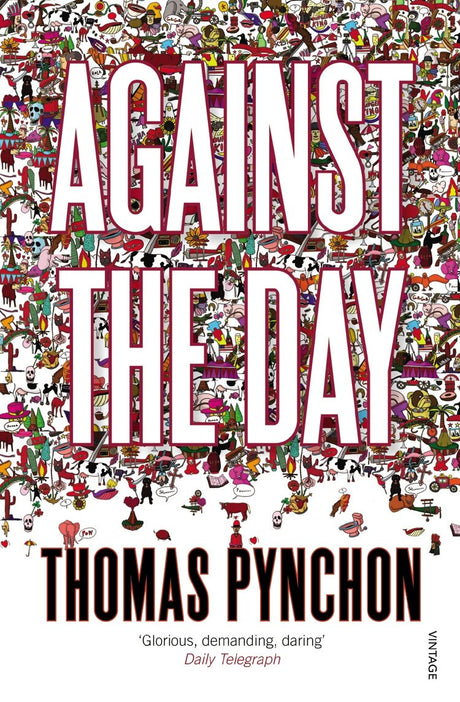 Against the Day - Retail Maharaj