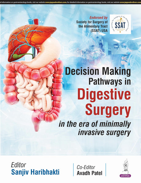 DECISION-MAKING PATHWAYS IN DIGESTIVE SURGERY: IN THE ERA OF MINIMALLY INVASIVE SURGERY - Retail Maharaj