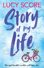 Story of My Life: A perfectly sweet and spicy, fake-dating small-town romance (Story Lake) - Retail Maharaj