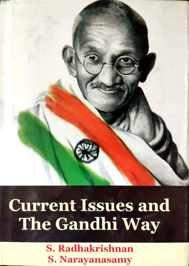 Current Issues And The Gandhi Way - Retail Maharaj