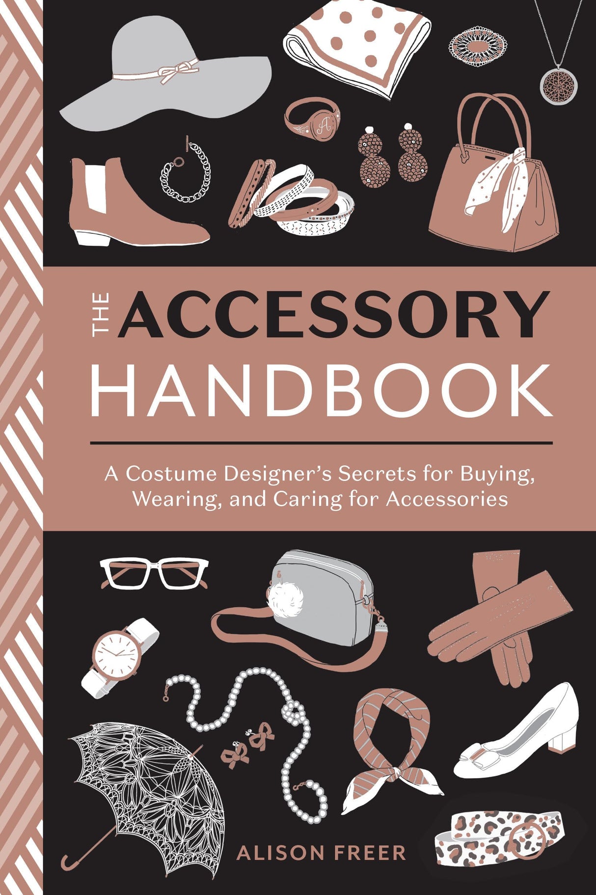 Accessory Handbook: A Costume Designer's Secrets for Buying, Wearing, and Caring for Accessories - Retail Maharaj