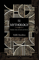 Mythology : Timeless Tales of Gods and Heroes - Retail Maharaj