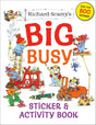 Richard Scarry's Big Busy Sticker & Activity Book - Retail Maharaj