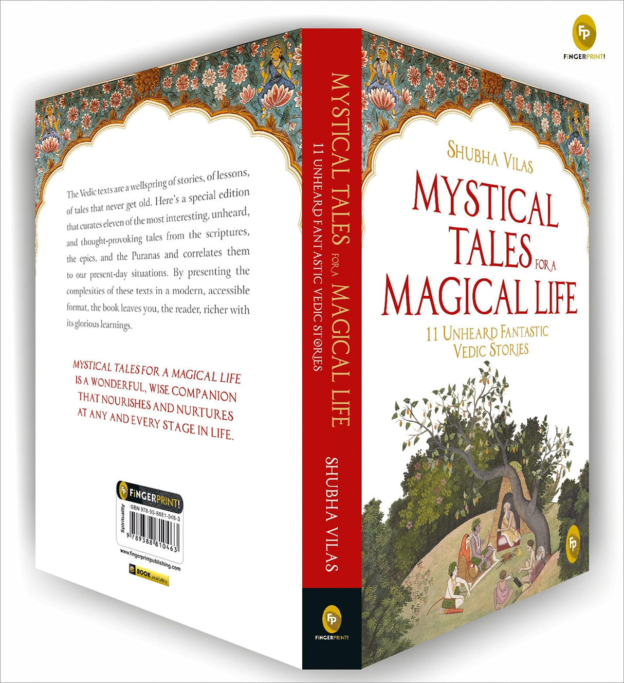 Mystical Tales For A Magical Life: 11 Unheard Fantastic Vedic Stories By Shubha Vilas - An Engaging Collection Of Mystic Tales | Vedic Stories [Paperback] Shubha Vilas - Retail Maharaj