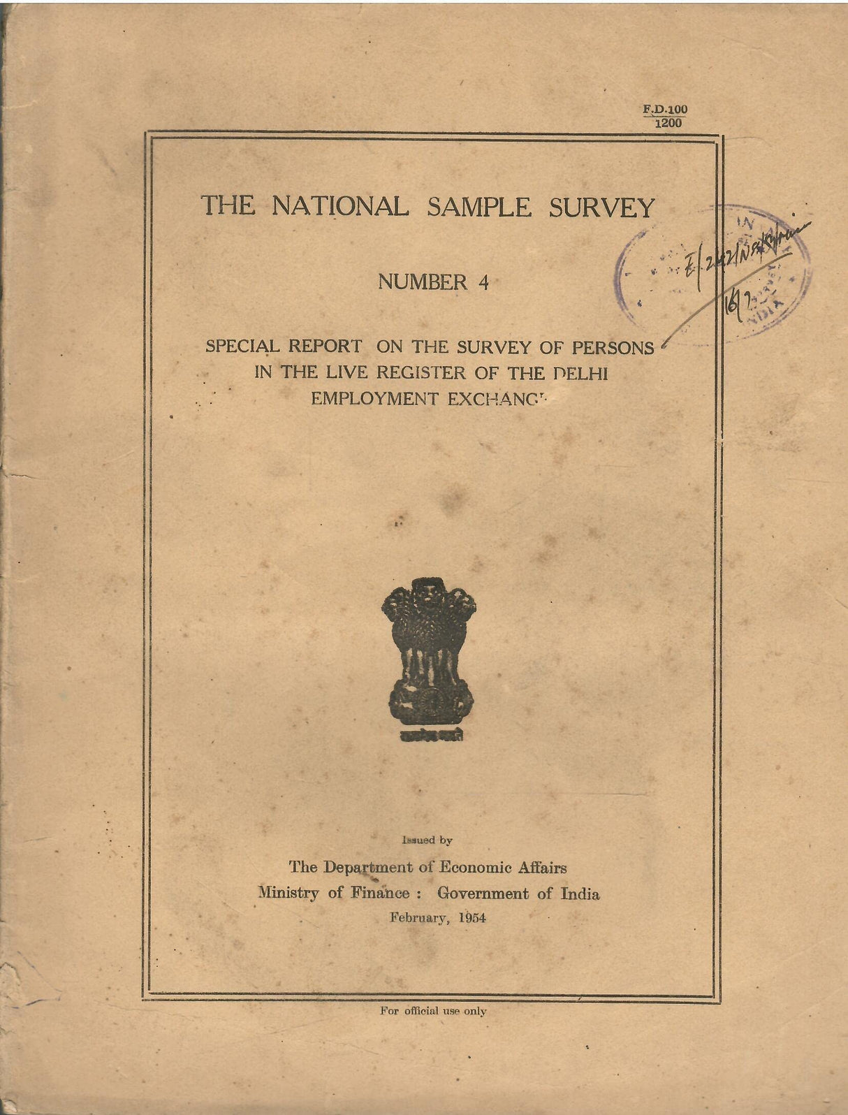 Special Report On The Survey Of Persons In The Live Register Of The Delhi Employment Exchangi ( The National Sample Survey Number 4 )
