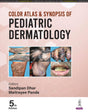 COLOR ATLAS & SYNOPSIS OF PEDIATRIC DERMATOLOGY - Retail Maharaj