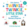 Eric Carle's Twinkle, Twinkle, Little Star and Other Nursery Rhymes: A Lift-the-Flap Book - Retail Maharaj