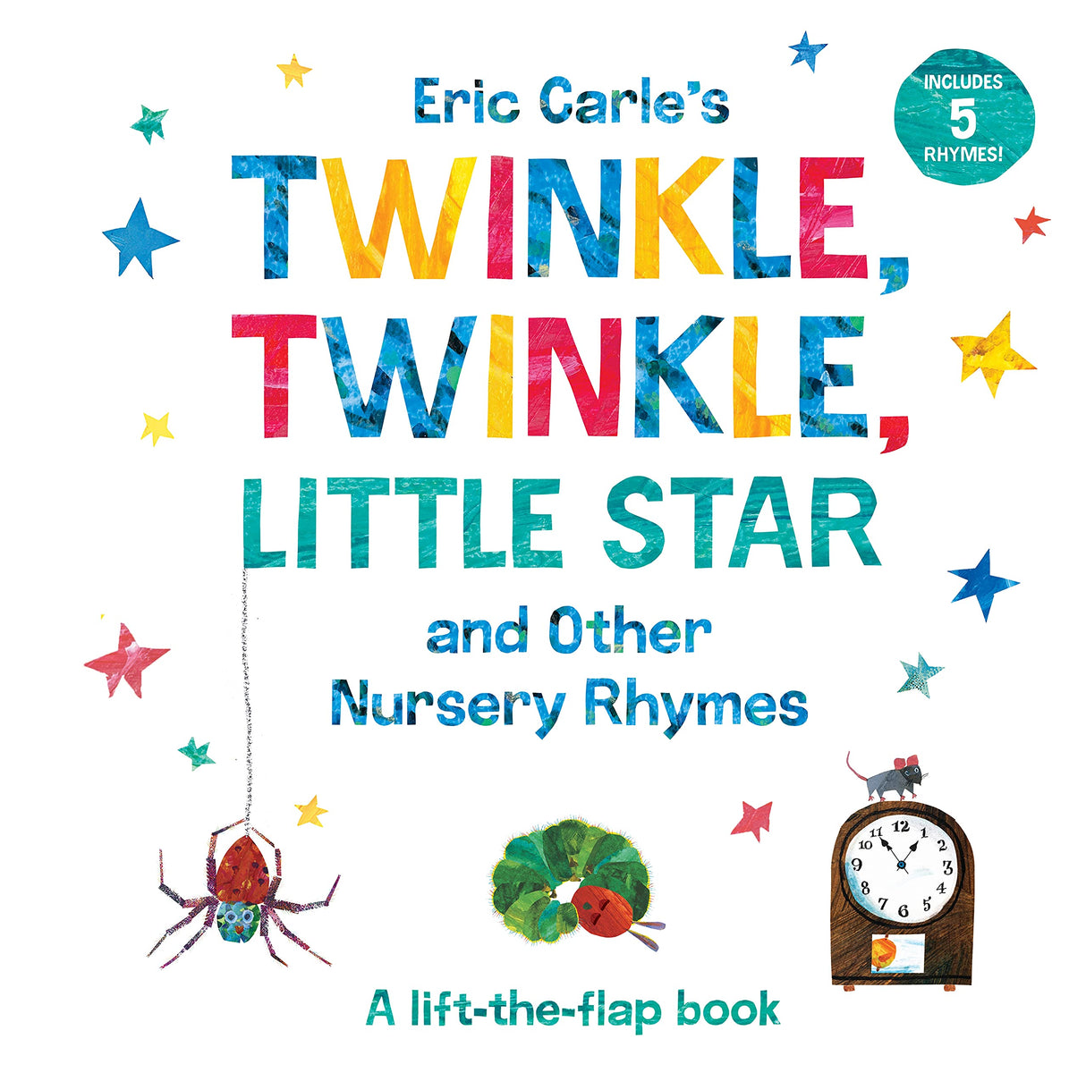 Eric Carle's Twinkle, Twinkle, Little Star and Other Nursery Rhymes: A Lift-the-Flap Book - Retail Maharaj