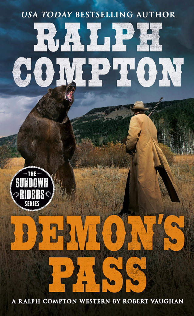 Ralph Compton Demon's Pass (The Sundown Riders Series) - Retail Maharaj