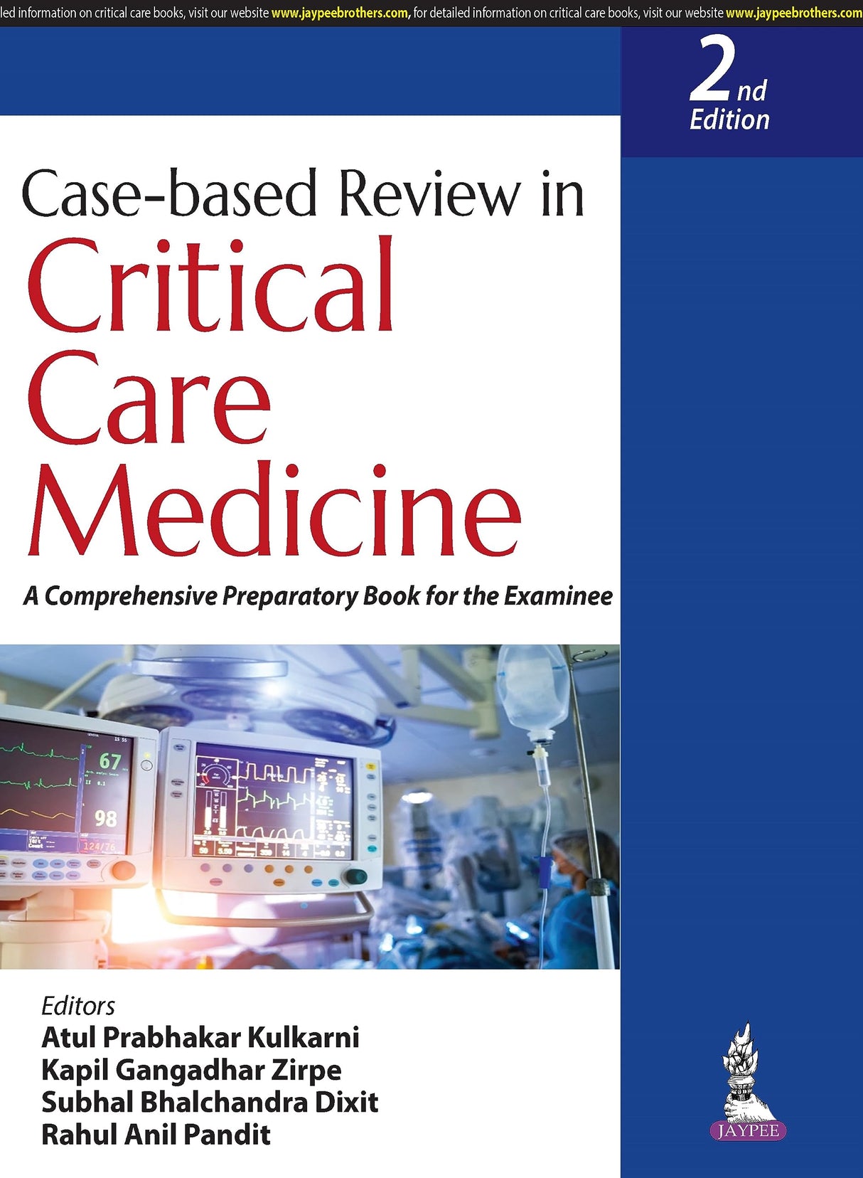 CASE-BASED REVIEW IN CRITICAL CARE MEDICINE: A COMPREHENSIVE PREPARATORY BOOK FOR THE EXAMINEE - Retail Maharaj