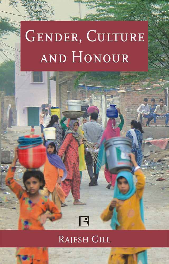GENDER, CULTURE AND HONOUR: Gender Audit of Punjab and Haryana - Retail Maharaj