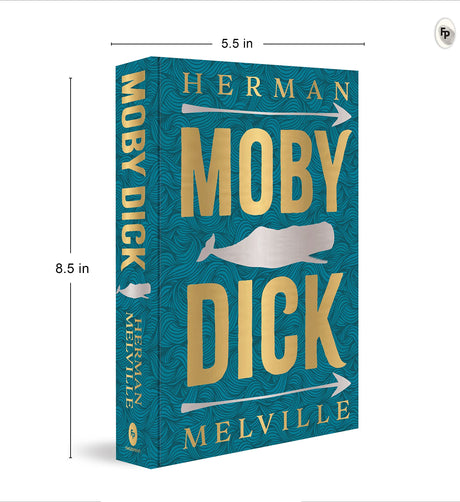 Moby Dick by Herman Melville (Deluxe Hardbound Edition) – Classic American Literature| Adventure Novel - Retail Maharaj