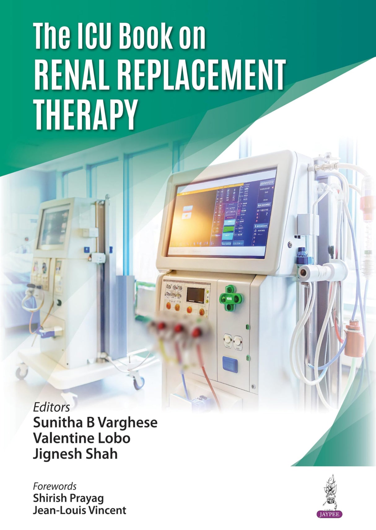 The ICU Book on Renal Replacement Therapy - Retail Maharaj