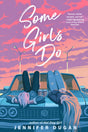 Some Girls Do - Retail Maharaj