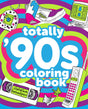 Totally '90s Coloring Book - Retail Maharaj