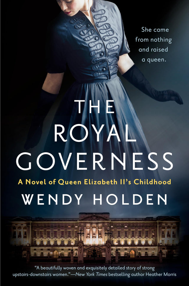 The Royal Governess: A Novel of Queen Elizabeth II's Childhood - Retail Maharaj