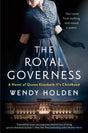 The Royal Governess: A Novel of Queen Elizabeth II's Childhood - Retail Maharaj