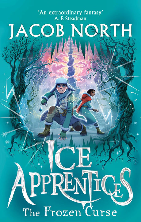 Ice Apprentices: The Frozen Curse: The second title in this BREATHTAKING fantasy series: Volume 2 - Retail Maharaj