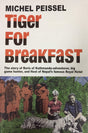 Tiger For Breakfast : The Story of Boris of Kathmandu - Retail Maharaj