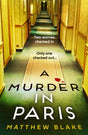 A Murder in Paris: The international bestseller and gripping, twisty new crime thriller novel about secrets behind closed doors for 2025 from the author of Anna O - Retail Maharaj