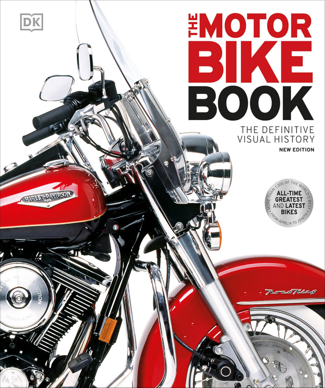 The Motorbike Book: The Definitive Visual History (DK Definitive Transport Guides) - Retail Maharaj