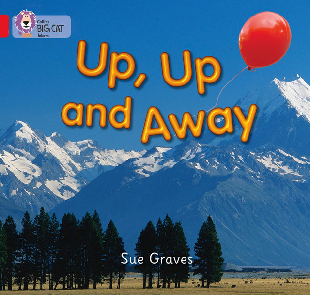 Up, Up and Away: Band 02a/Red a (Collins Big Cat) - Retail Maharaj