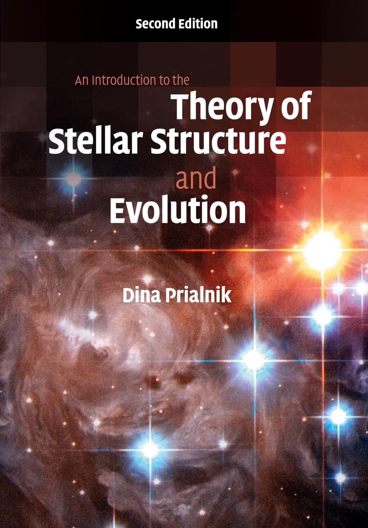An Introduction to the Theory of Stellar Structure and Evolution - Retail Maharaj