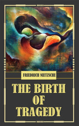 The Best Works of Friedrich Nietzsche (Set of 3 books); Thus Spoke Zarathustra, Beyond Good and Evil & The Birth of tragedy - Retail Maharaj