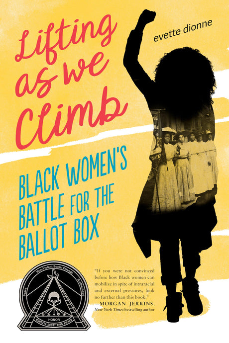 Lifting as We Climb: Black Women's Battle for the Ballot Box - Retail Maharaj