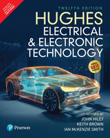 Hughes Electrical and Electronic Technology | Includes GATE Questions | 12th Edition | - Pearson - Retail Maharaj