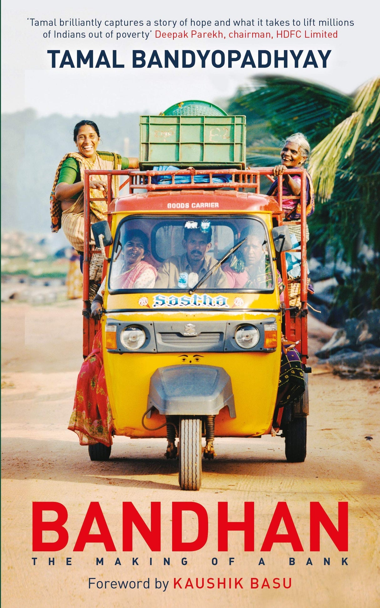 Bandhan : The Making of a Bank - Retail Maharaj