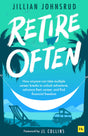 Retire Often: How anyone can take multiple career breaks to unlock adventure, advance their career, and find financial freedom - Retail Maharaj