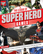 GAME ON! THE LEAGUE OF SUPER HERO GAMES - Retail Maharaj