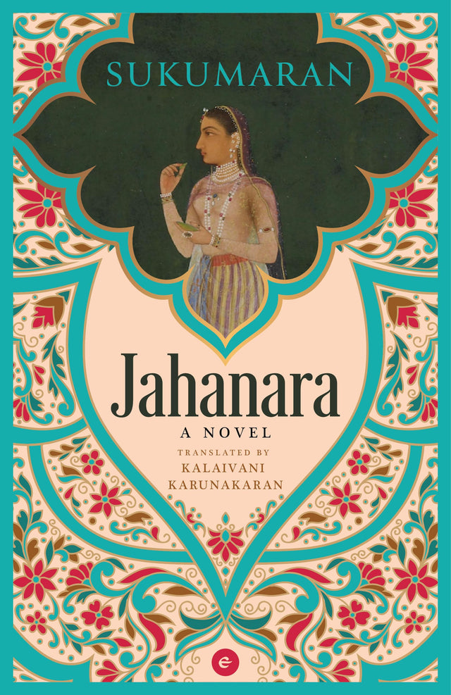 Jahanara: A Novel - Retail Maharaj