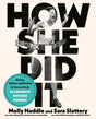 How She Did It: Stories, Advice, and Secrets to Success from Fifty Legendary Distance Runners - Retail Maharaj