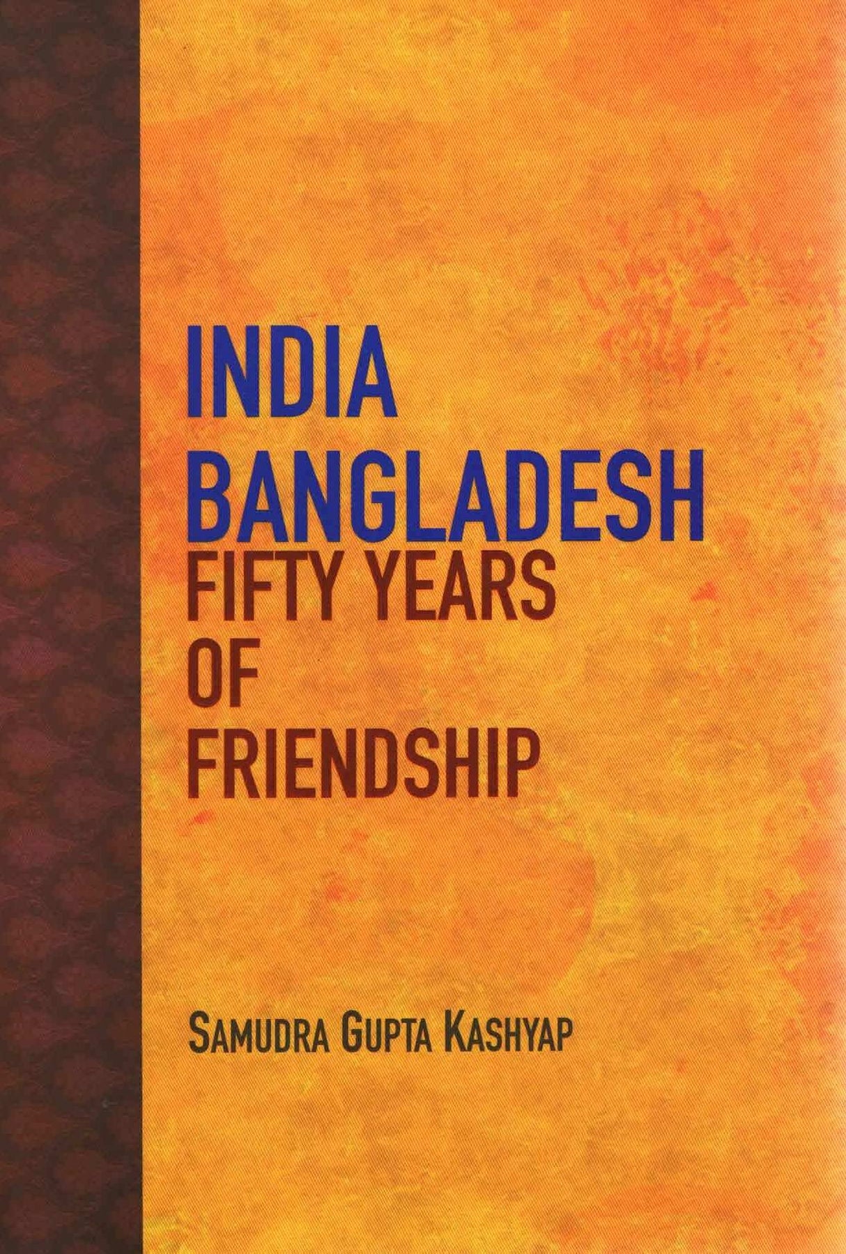 India Bangladesh Fifty Years of Friendship - Retail Maharaj