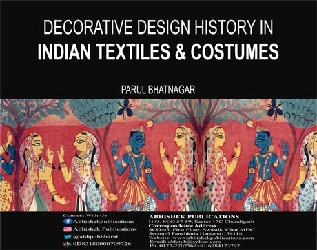 Decorative Design History in Indian Textiles and Costumes - Retail Maharaj