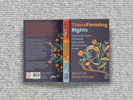 Transforming Rights: How Law Shapes Transgender Lives, identity and Community in India - Retail Maharaj