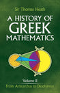 History of Greek Mathematics: From Aristarchus to Diophantus v.2 (Dover Books on Mathematics) - Retail Maharaj