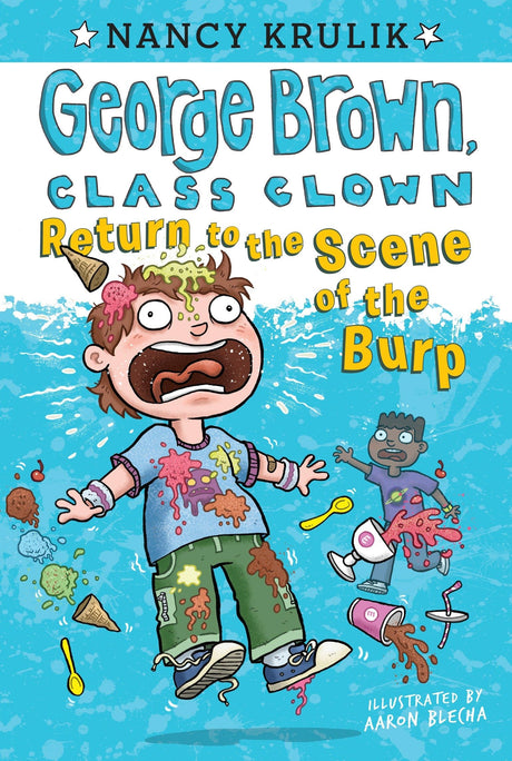 Return to the Scene of the Burp #19 (George Brown, Class Clown) - Retail Maharaj