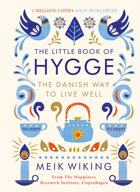 The Little Book of Hygge: The Danish Way to Live Well - Retail Maharaj