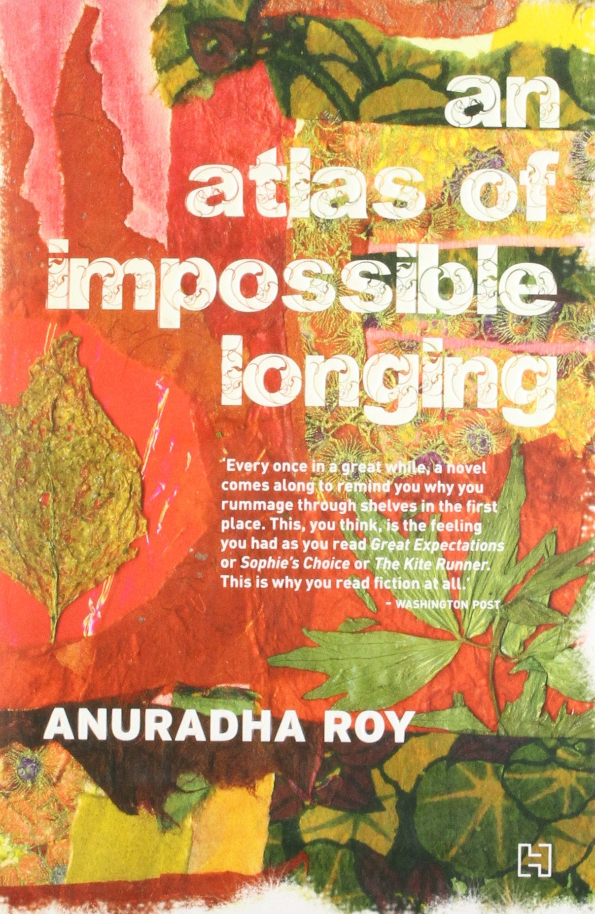 AN ATLAS OF IMPOSSIBLE LONGING - Retail Maharaj